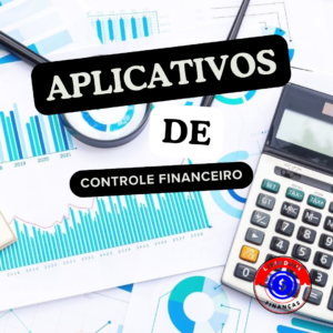 aplicativos de controle financeiro